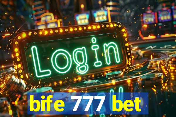 bife 777 bet